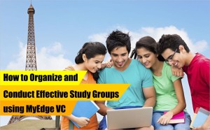 How to Organize and Conduct Effective Study Groups using MyEdge VC